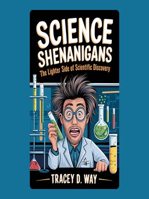 cover image of Science Shenanigans